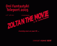 Teleport 2005 the Movie – zwiastun